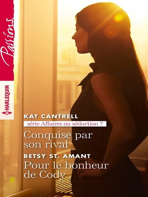 cover image of Conquise par son rival--Pour le bonheur de Cody